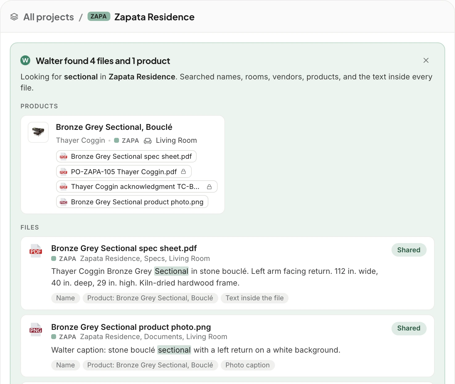 Walter found 4 files and 1 product for &ldquo;sectional&rdquo; in Zapata Residence: the Bronze Grey Sectional card listing its spec sheet, purchase order, acknowledgment and product photo, then each file with the matching text highlighted and chips showing why it matched.